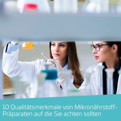 10 Qualitätsmerkmale für Mikronährstoffpräparate, auf die Sie achten sollten