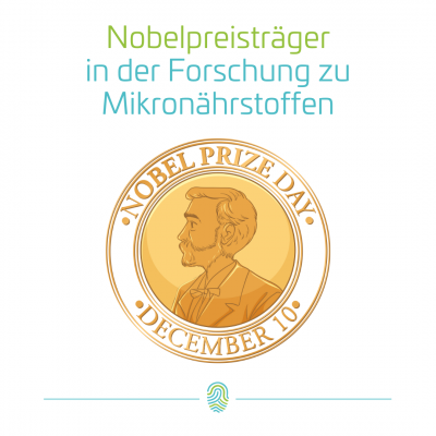 Auf den Schultern von Riesen: Nobelpreisträger in der Mikronährstoff-Forschung
