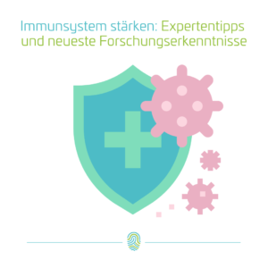 Immunsstem stärken