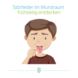 Störfelder im Mundraum