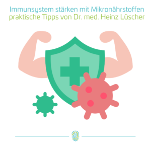 Immunsystem stärken mit Mikronährstoffen