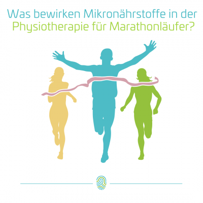Die Bedeutung der Mikronährstoffe für Marathonläufer in der Physiotherapie