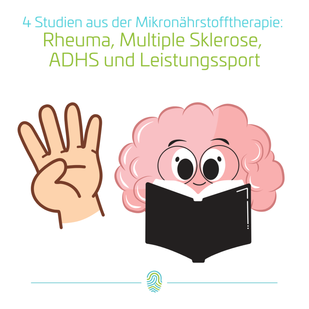 4 Studien aus der Mikronährstofftherapie
