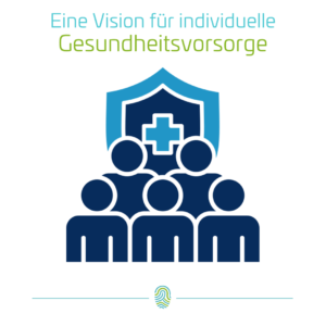 Visiom der individuellen Gesundheitsvorsorge